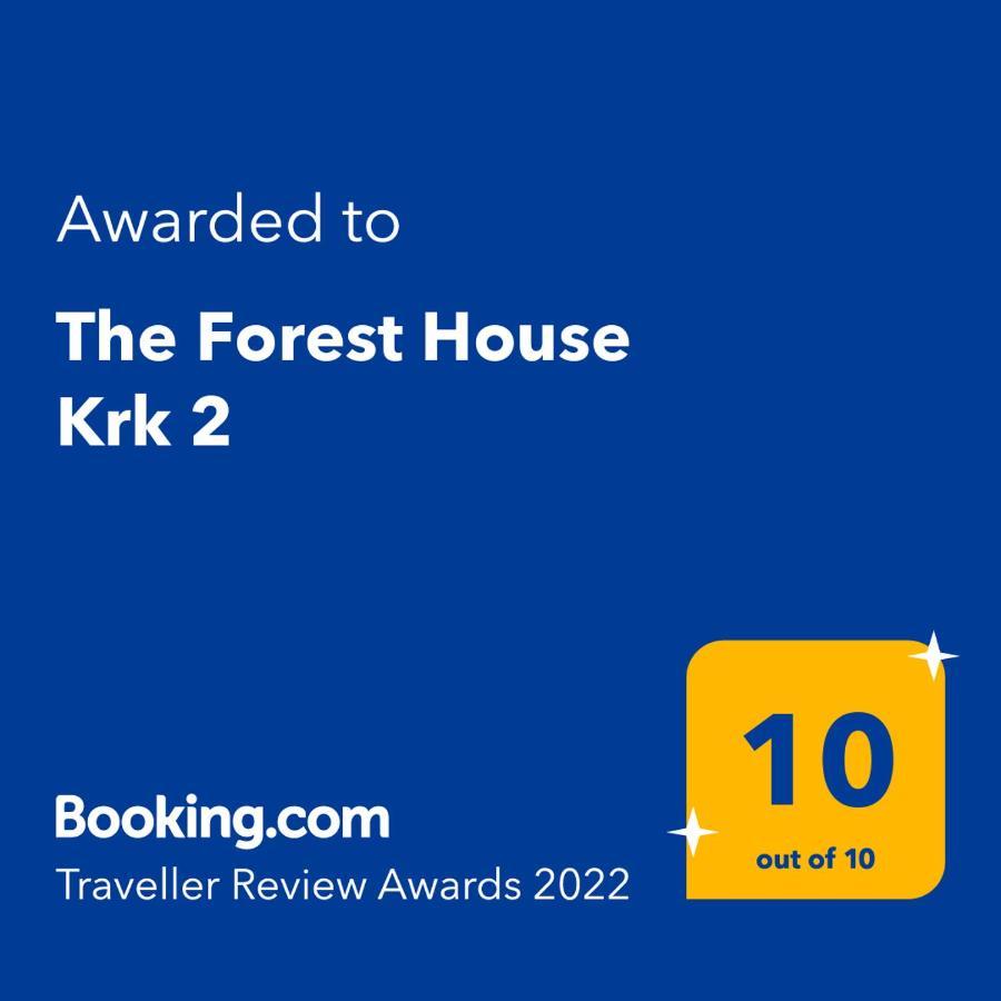 The Forest House Krk 2 Kras Bagian luar foto